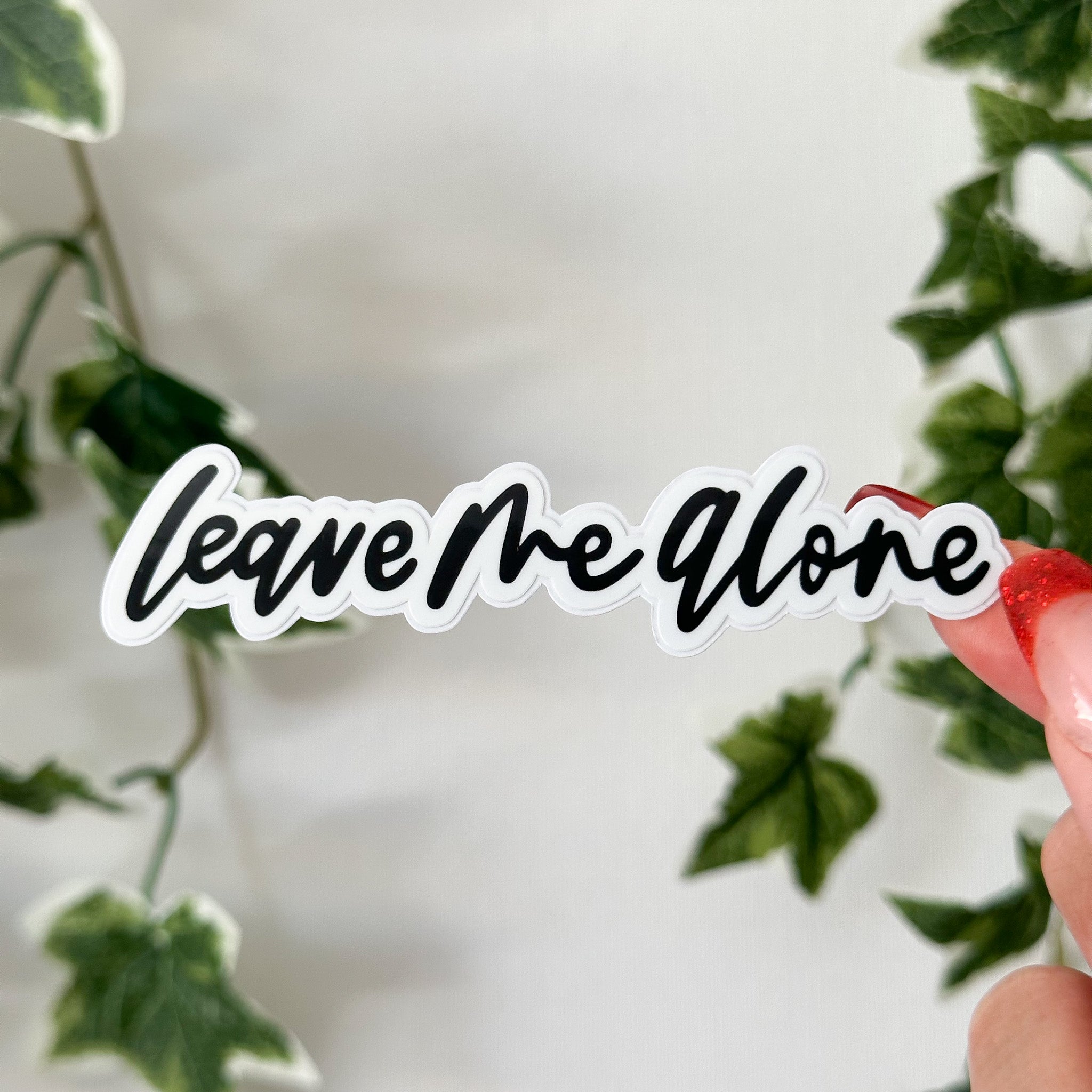 Leave Me Alone - Simple Sticker