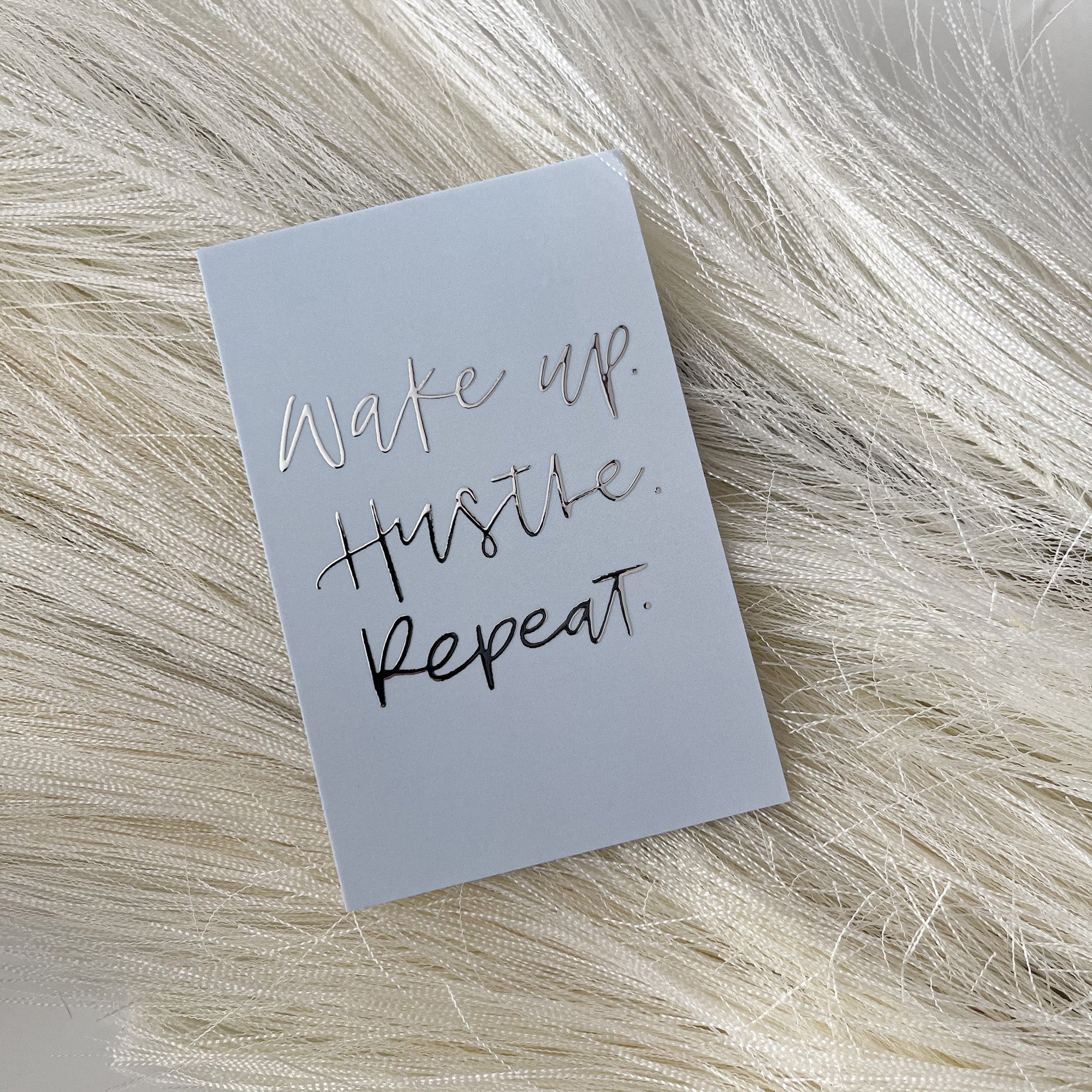 PC09 - OOPS - Baby Blue + Silver - Wake up. Hustle. Repeat. - Planner Card